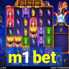 m1 bet