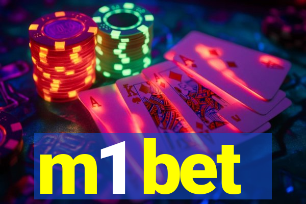 m1 bet