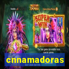 cnnamadoras