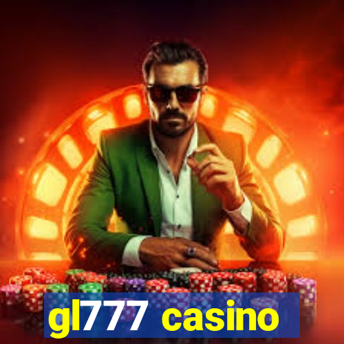 gl777 casino