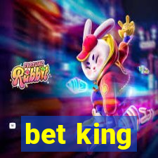 bet king