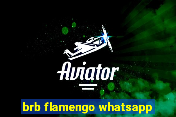 brb flamengo whatsapp