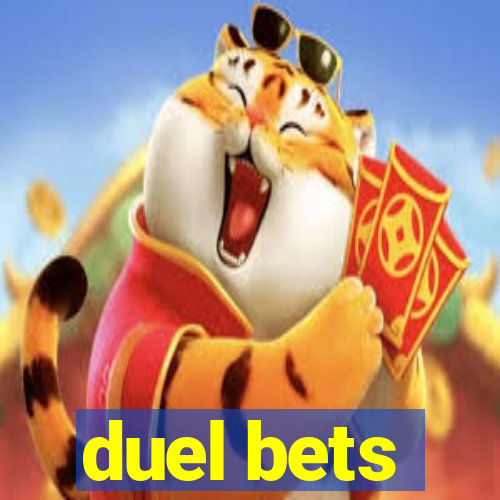 duel bets