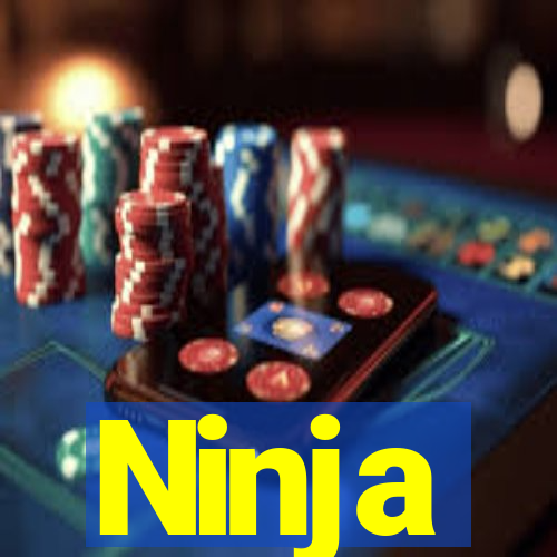 Ninja