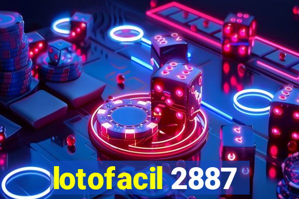 lotofacil 2887