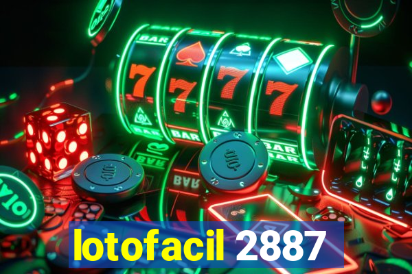 lotofacil 2887