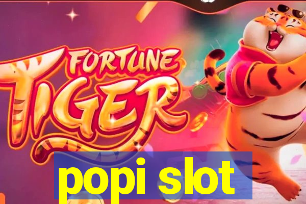 popi slot