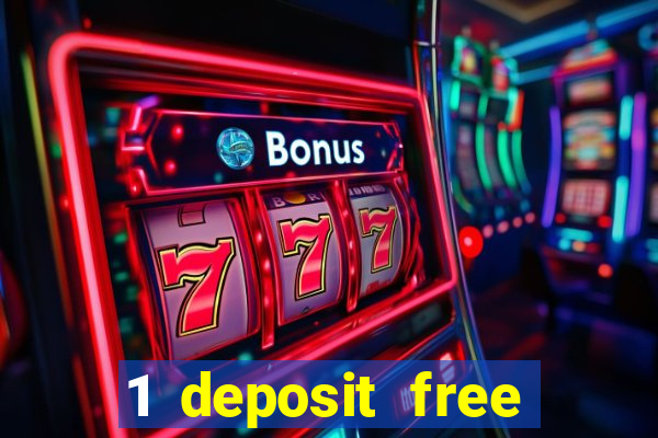 1 deposit free spins casinos