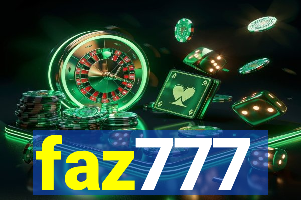 faz777