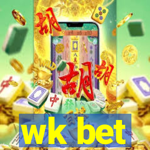 wk bet