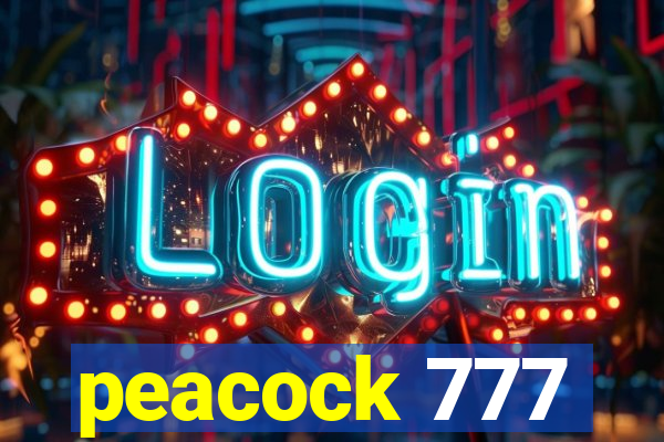 peacock 777