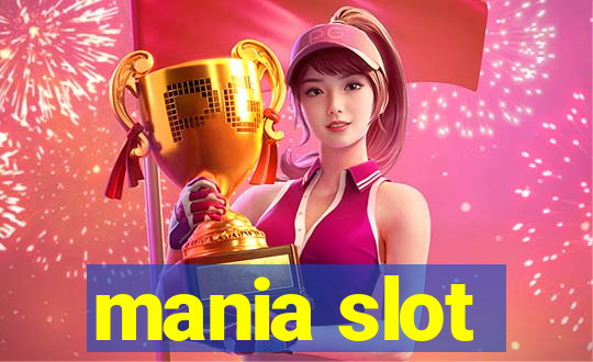 mania slot