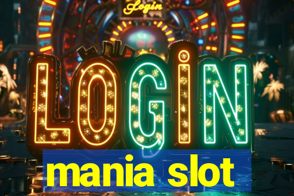 mania slot