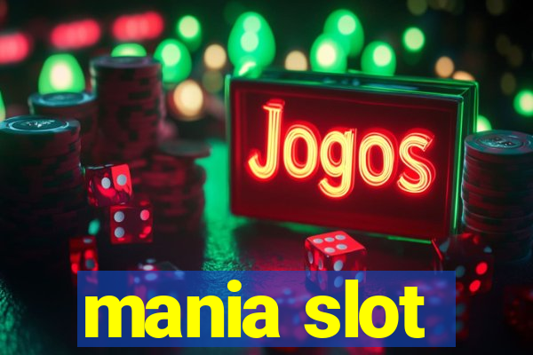 mania slot