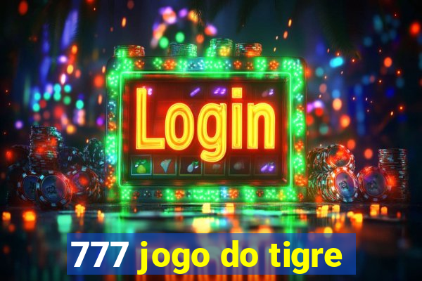 777 jogo do tigre