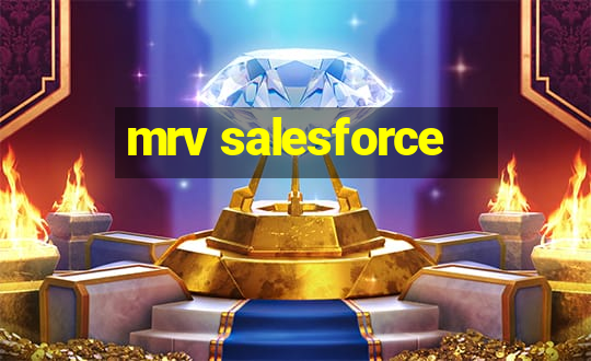 mrv salesforce