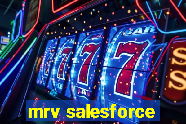 mrv salesforce