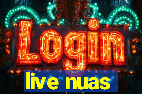 live nuas