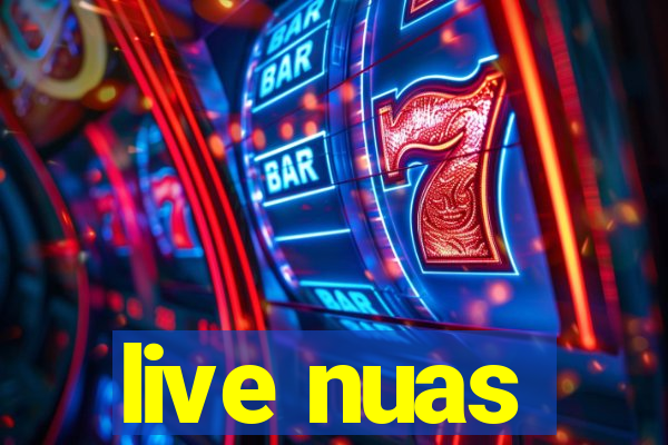 live nuas