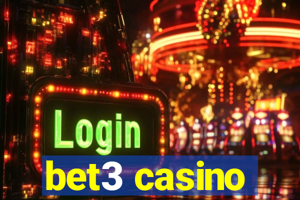 bet3 casino