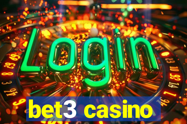 bet3 casino