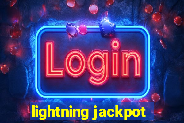 lightning jackpot