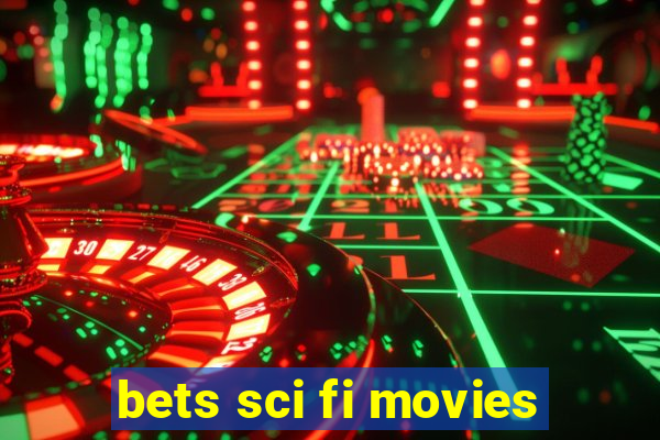 bets sci fi movies