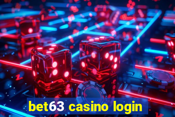 bet63 casino login