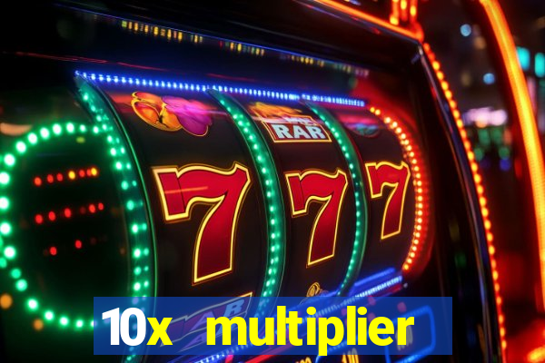 10x multiplier casino no deposit