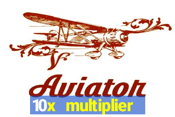 10x multiplier casino no deposit