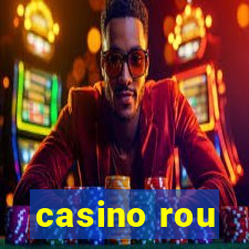 casino rou