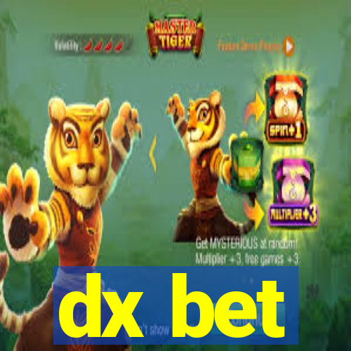 dx bet