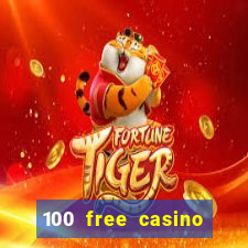 100 free casino slot games