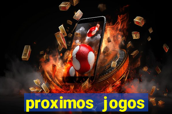 proximos jogos brasileiro serie a