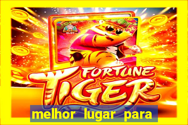 melhor lugar para jogar fortune tiger