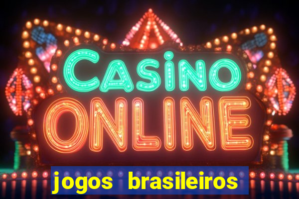 jogos brasileiros que ganham dinheiro de verdade