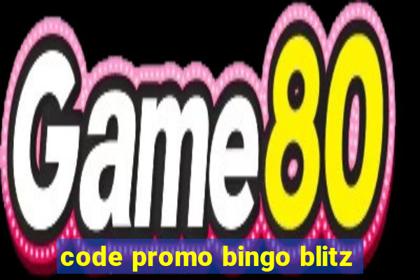 code promo bingo blitz