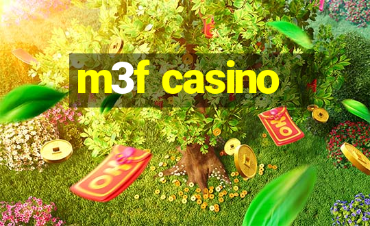 m3f casino