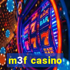 m3f casino