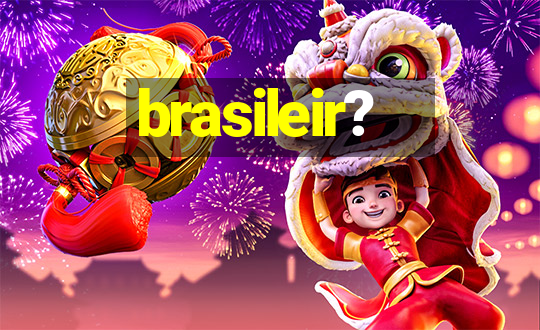 brasileir?