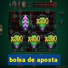 bolsa de aposta