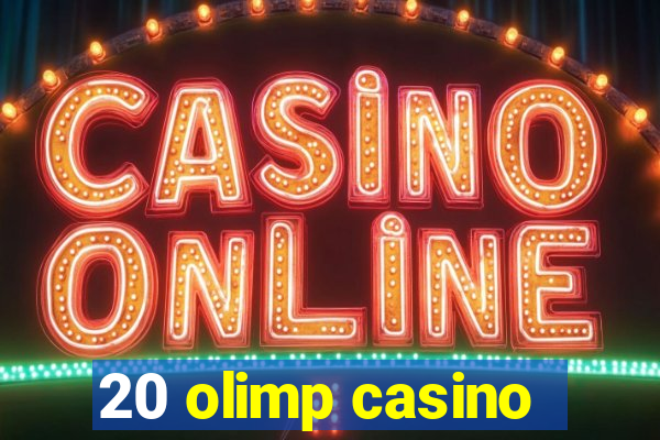 20 olimp casino