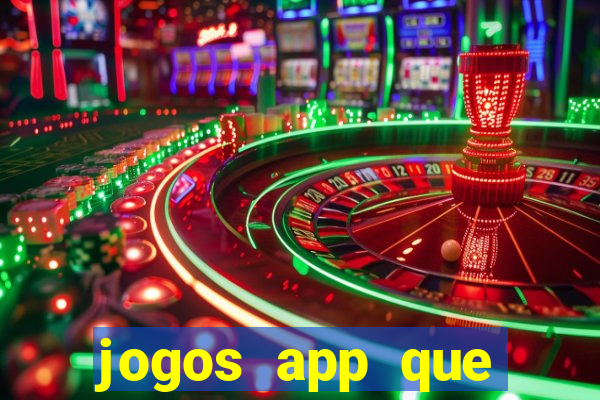 jogos app que ganha dinheiro