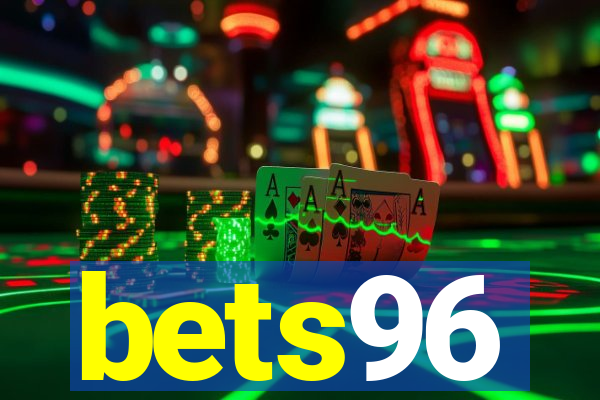 bets96