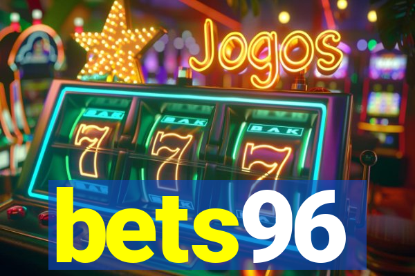 bets96