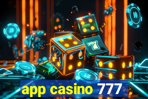 app casino 777