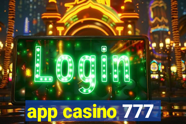 app casino 777