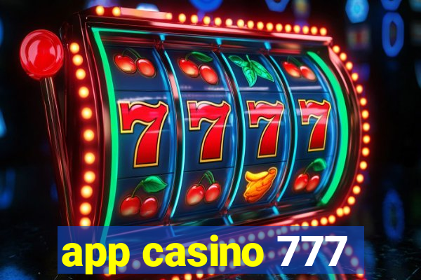 app casino 777