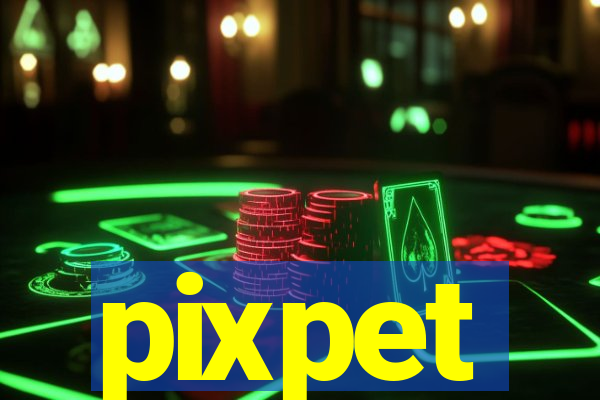 pixpet