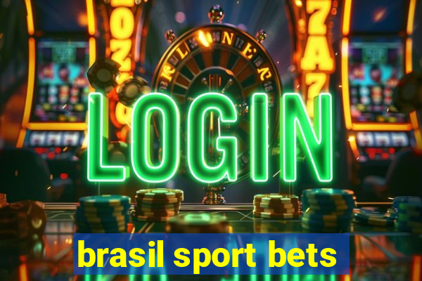 brasil sport bets